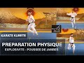 Exercices de préparation physique Karaté Kumite - Explosivité - Poussée de jambes