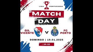 Gil Vicente VS FC Porto