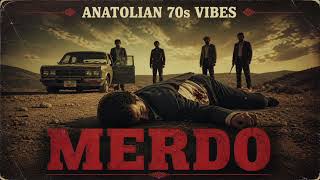 MERDO | Anatolian 70s Psychedelic