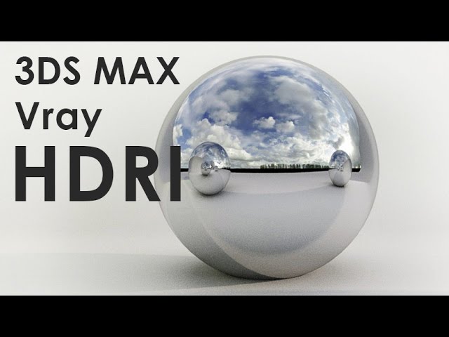Vray Hdri Tutorial In 3ds Max Youtube