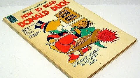 Dorfman and Mattelart's "How to Read Donald Duck"