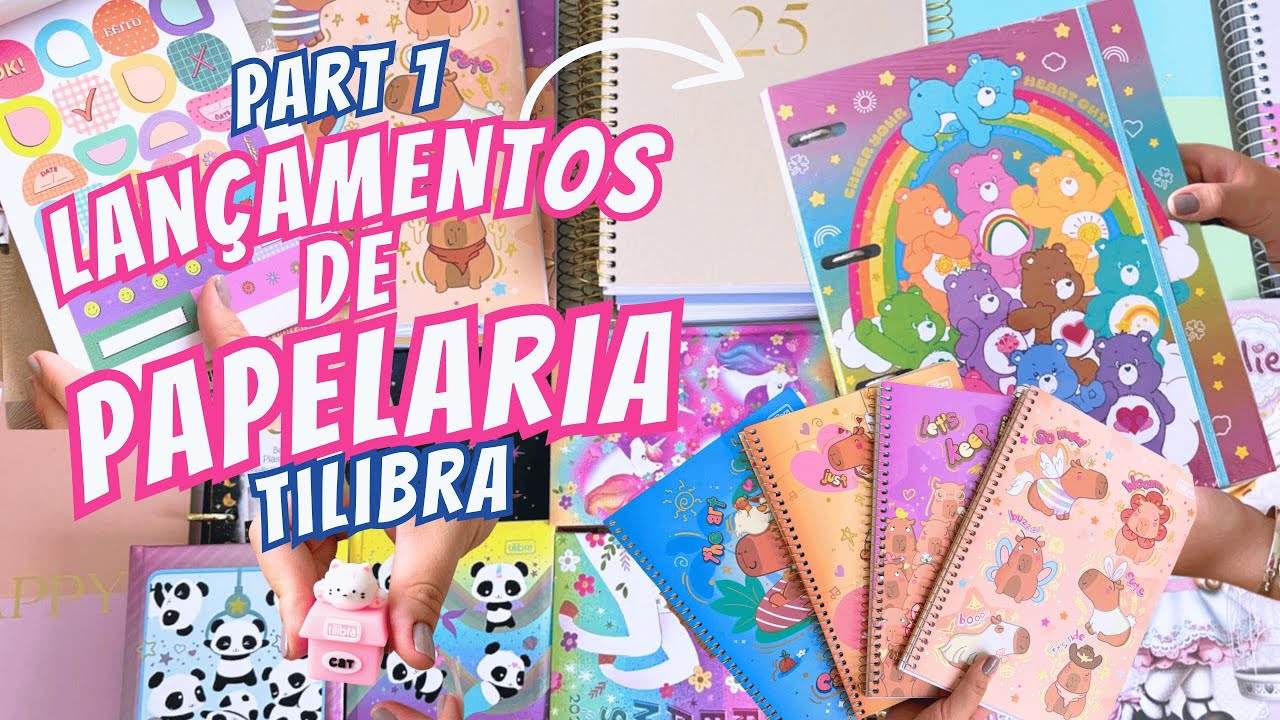 ABRINDO LANÇAMENTOS DE PAPELARIA | PART 1 TILIBRA