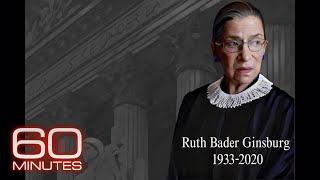60 Minutes remembers Ruth Bader Ginsburg