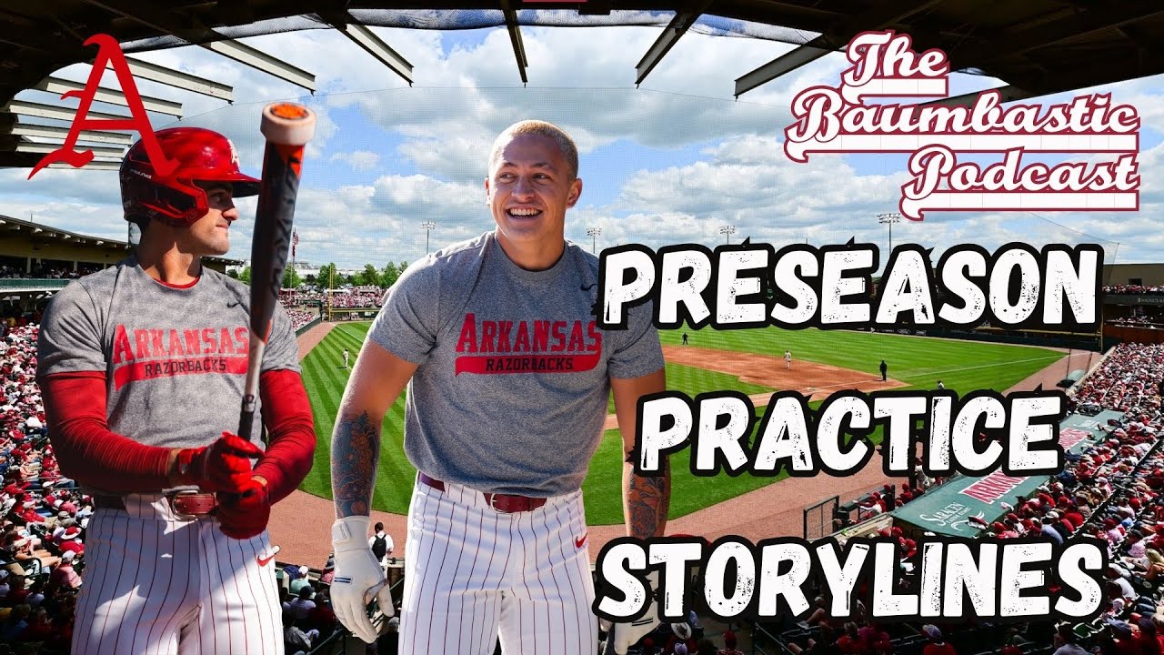 Preseason Practice Begins + Making Sense Of Arkansas' Rankings