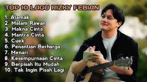 Top Lagu Hits! Kalau ada 9 nyawa  Rizky Febian 9 nyawa  Full Album Rizky Febian  Top Hits Spotify