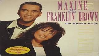 Maxine & Franklin Brown-De Eerste Keer 1996