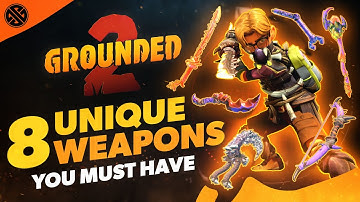 Grounded 2 - 8 INSANE Unique Weapons You Don