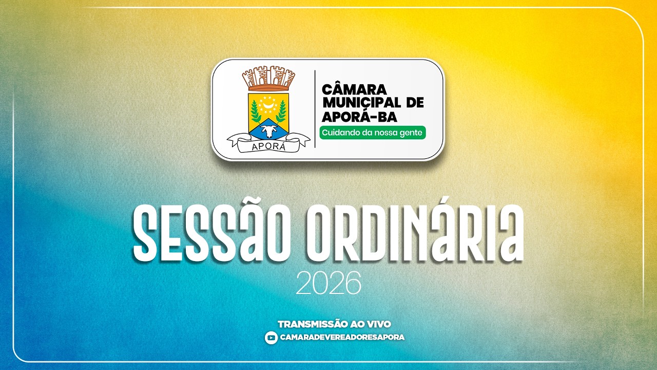 Câmara Municipal de Aporá 2026 - Sessão Ordinária