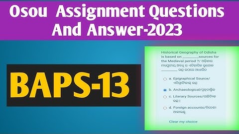BAPS-13 All Assignment Questions And Answer #osou #knowledge_for_all  #osou_assingment_answer