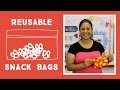 Reusable Snack Bags: Easy Craft Tutorial with Vanessa of Crafty Gemini Creates