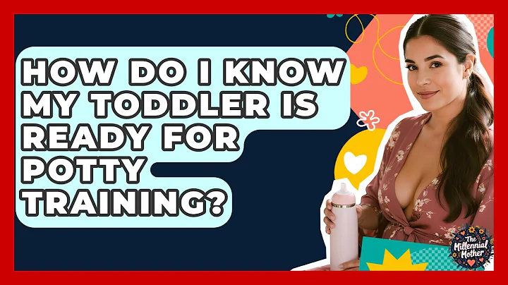 How Do I Know My Toddler Is Ready For Potty Training? - The Millennial Mother