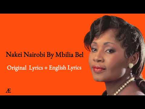 Nakei Nairobi Lyrics With English Translation