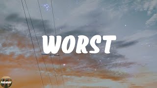 Always Never - Worst (Lyrics)