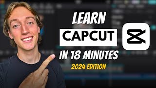 Capcut Tutorial For Beginners 2024 | Everything You NEED To Know! (Mobile)