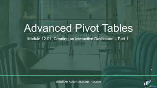 Creating an Interactive Dashboard - Part 1 | The Advanced Excel, Power Pivot & VBA Bundle