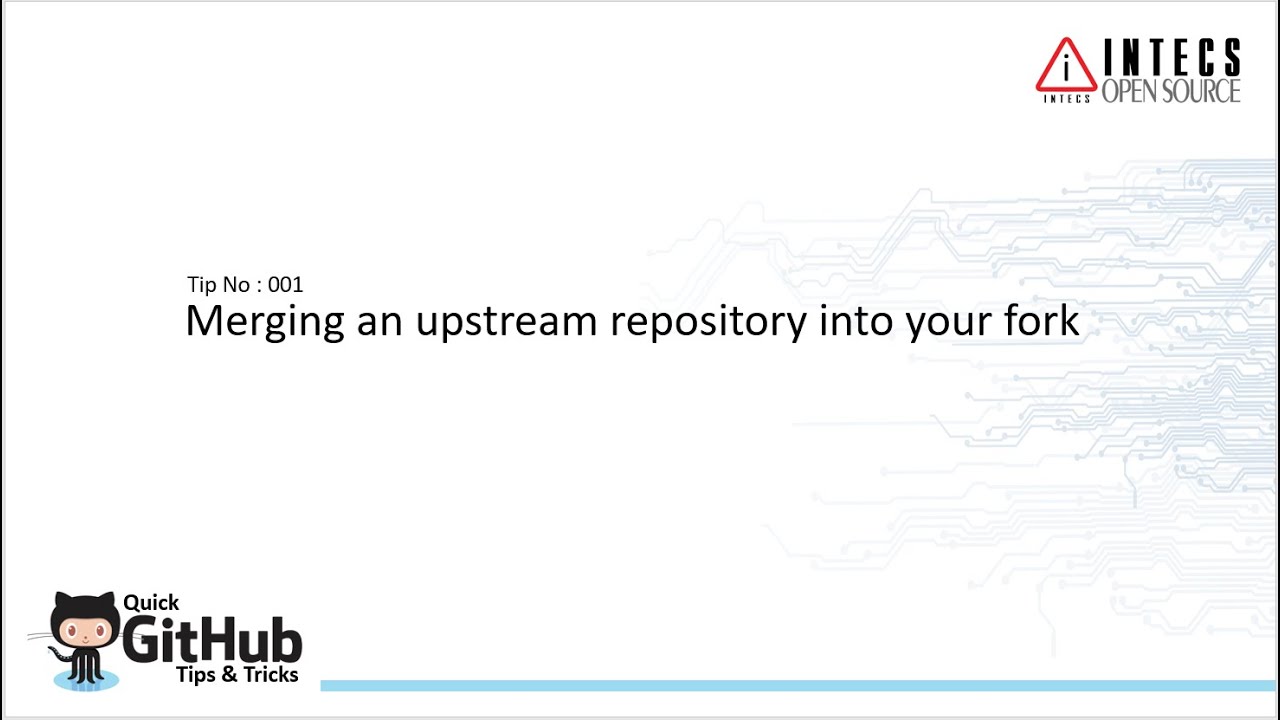 GitHub Tip 01 - Merging an upstream repository into your fork - YouTube