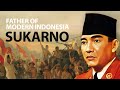 How one man changed indonesia forever the story of sukarno