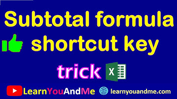 Shortcut key for SUBTOTAL formula (TRICK)