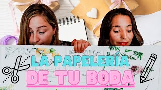 📝 TODO sobre la PAPELERÍA de tu BODA 📝