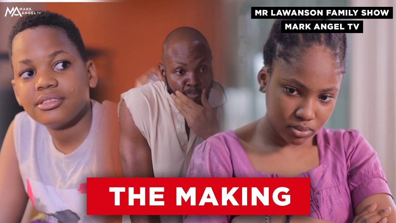  The Making | Lawanson Show - Episode 14 (Season 2)
