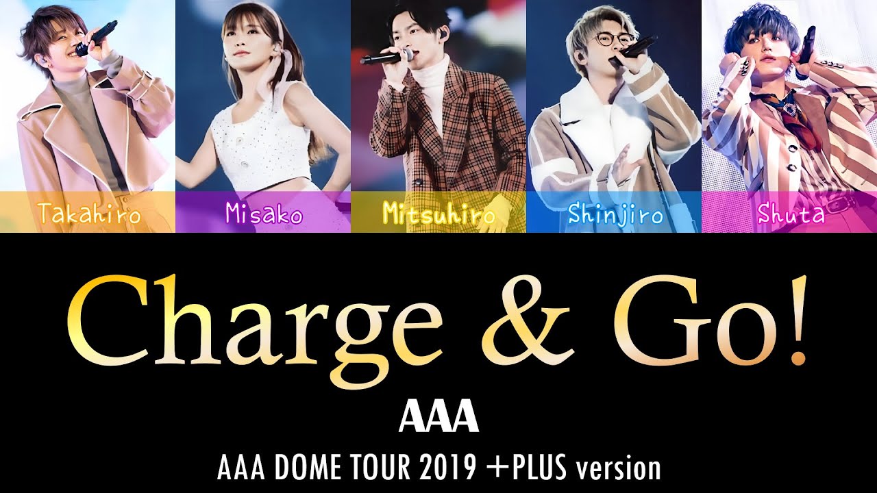 AAA - Charge & Go (DOME TOUR 2019 +PLUS version) | Color Coded