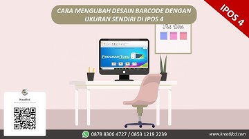 Cara Mengubah Desain Barcode dengan Ukuran Sendiri di Program IPOS 4