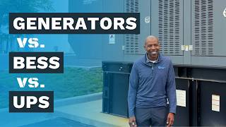 Generator vs. UPS vs. Battery Energy Storage (BESS): What's the Difference
