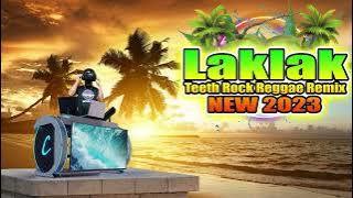 Laklak - Teeth (Rock Reggae Remix) Dj Jhanzkie 2023