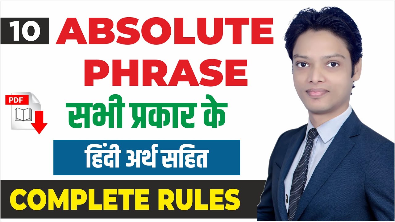 Absolute Types Absolute Phrase Explained in Detail | Definition, Types & Examples ...