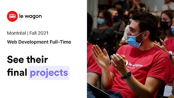 Coding Bootcamp Montreal | Le Wagon Demo Day - Batch #715