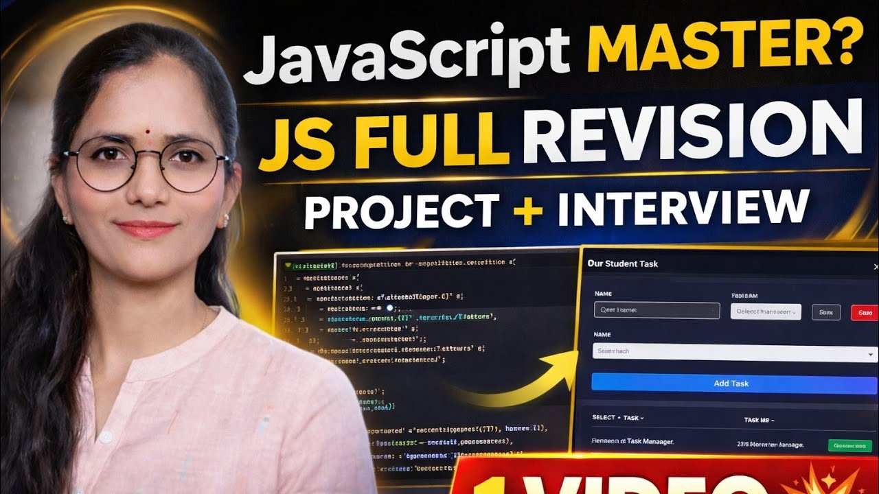 JavaScript Full Revision 🔥 Functions, Closures, ES6, DOM + Mini Project ...