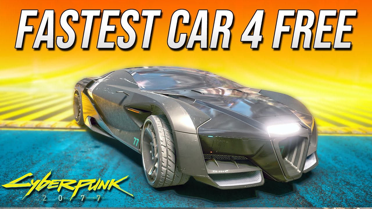 GET Best Car FREE in Cyberpunk 2077 Location Guide – Fastest Car in the