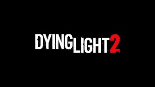 Стрим перед 1 сентября по Dying Light 2: Stay Human| #7| Да будет свет!