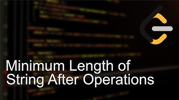Leetcode 3223 | Minimum Length of String After Operations | Biweekly Contest 135