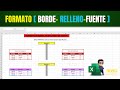 Cómo Personalizar Bordes, Rellenos y Fuentes en Excel Fácilmente