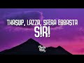 thasup, Lazza, Sfera Ebbasta - S!R! (Testo/Lyrics)