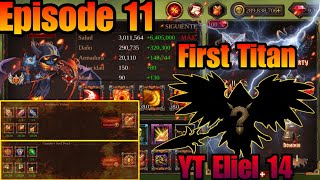 Episode 11 || First Titan || New Account || Epic Heroes War