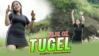 Dj TUGEL - JEJE OZ // Dj Pak Cepak Cepak Jederrr