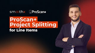 ProScan+ Project Splitting: Say Goodbye to Manual Reassignment of Line Items