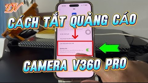 Hướng dẫn cách tắt quảng cáo Camera V360 Pro