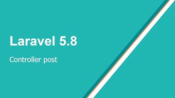 controller part 1  in Laravel 5.8
