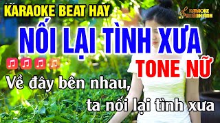 Karaoke Nối Lại Tình Xưa Nhạc Sống Tone Nữ (Bolero) Dễ Hát Huỳnh Anh