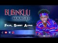 Burji/Oromo song II Bubinkuu  Maagee II Sammy Alpha ft Annah, Fille, Kache & Saron II Official Video