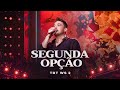 Wesley Safadão - Segunda Opção - TBT WS 2