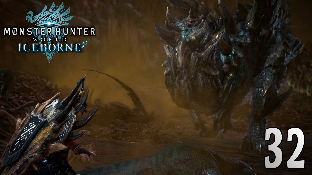 Monster Hunter World: Iceborne ~ Part 32