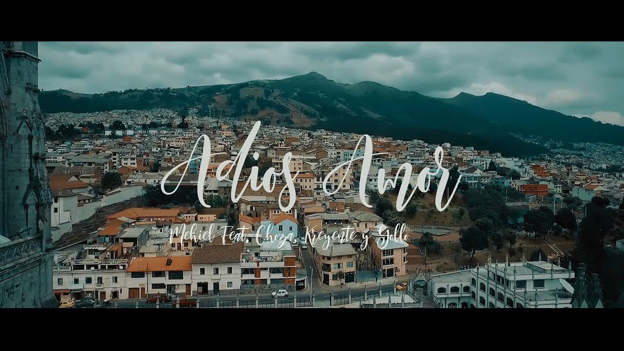 Mehiel - Adiós Amor feat. Kreyente mc, Choza mc & Gollo