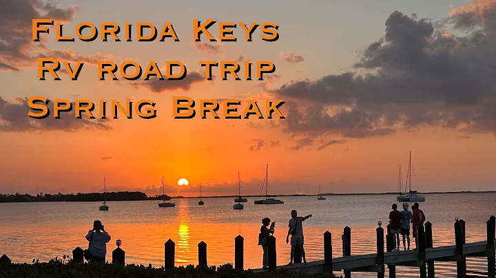 Florida Keys Spring break RV Trip