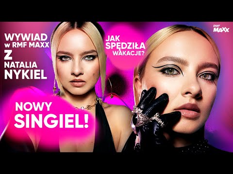 Natalia Nykiel z nowym singlem ZAPOWIADAJĄCYM 4. album
