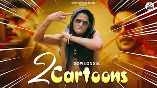 2 Cartoons ( official video ) Gopi Longia || Diss track  | black work gang  screenshot 5