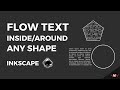 How to flow text inside and around any shape in Inkscape | Inkscape Short Tutorials